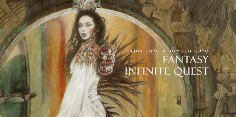 FANTASY - INFINITE QUEST: LUIS ROYO & ROMULO ROYO